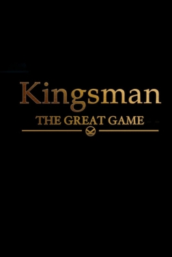 Kingsman: The Great Game (2019)