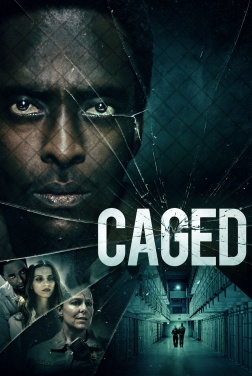 Caged Streaming VF 2021 FULL Film en HD