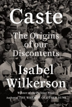 Caste: The Origins of Our Discontent (2021)