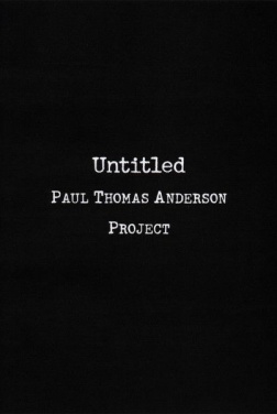 Untitled Paul Thomas Anderson Project (2022)